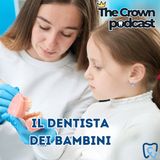 Puntata 15 - Il dentista dei bambini con la dott.ssa Francesca Masciotti