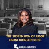 The Suspension of Judge Eboni Johnson Rose