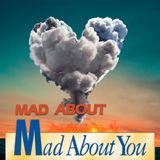 Mad About Mad About You 7: There's Always a Burkis