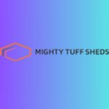 Mighty Tuff Sheds – Built to Last, Made for You