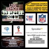 BS3 Sports Show - "LIVE REMOTE SHOW"