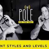 Episode 2- Different Levels and Styles of Pole