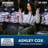 Ashley Cox | Professional Athlete Manager | Setting Boundaries (EP 82)