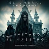 El Umbral - Sean Bienvenidos
