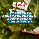 EP 6 : Literatura guineana justicia restaurativa: ¿Cómo eran conocido los ecuatoguineanos?