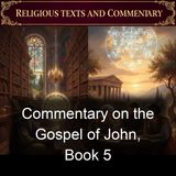 Commentary on the Gospel of John Book 5 - Cyril of Alexandria