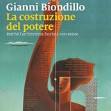 Gianni Biondillo "La costruzione del potere"