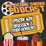 👻 Horror Is BACK | The Best Horror Movies of 2025 & 2026 ft. Sir Sturdy | Scene Snobs Ep. 424
