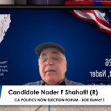 (5-6-26) CA Politics Now Election Forum: A talk with state of California BOE District 1 & 2 Candidates