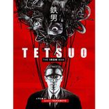 Talking Terror: Tetsuo. The other Iron Man?