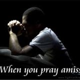 Prayers that miss