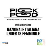 Pick & Pod - Nazionale italiana Under18 femminile