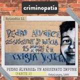 11. Pedro Álvarez, un asesinato impune (Catalunya, 1992) - Parte 2