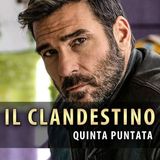 Il Clandestino, Quinta Puntata: Luca Gravemente Ferito!