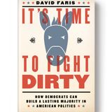 Episode 627 | Time To Fight Dirty- How the Left Needs to Crush & Humiliate Republicans w/@davidmfaris