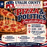 Pizza & Politics with Uvalde County Republican Party