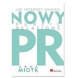 Anna Miotk "Nowy PR" - recenzja