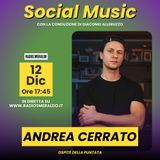 Social Music con Andrea Cerrato