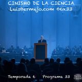 CINISMO DE LA CIENCIA | 06x33