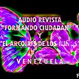 Audio Revista "Formando Ciudadanía" y "El Arcoíris de los niños" - *La Pachamama* - Conduce: Hermes Varillas Labrador*Venezuela.
