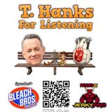 T. Hanks for Listening