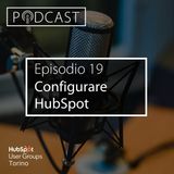 Pillole di Inbound #19 - Come configurare HubSpot
