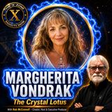 Rob McConnell Interviews - MARGHERITA VONDRAK - The Crystal Lotus