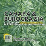 Canapa & burocrazia. Con Giuseppe L'Abbate