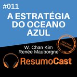 T2#011 A estratégia do oceano azul | W. Chan Kim e Renée Mauborgne