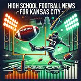 "Lights, Camera, Gridiron: Thrilling Kicks Off to Kansas City High School Football Season"