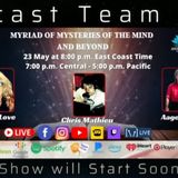 Broadcast Team Alpha: Myriad of Mysteries of the Mind & Beyond | Chris Mathieu