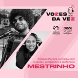 Mestrinho: “A música me traz discernimento de vida”