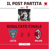 LECCE - MILAN - IL POST PARTITA