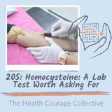 205: Homocysteine: A Lab Test Worth Asking For