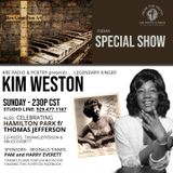 KRE POETRY AND RADIO - EP 95 (GUEST:  LEGENDARY SINGER, KIM WESTON)