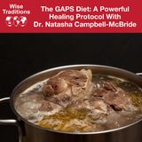 391: The GAPS Diet: A Powerful Healing Protocol