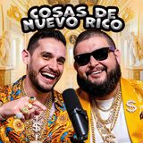 COSAS DE NUEVOS RICOS