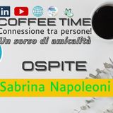OSPITE AL COFFEE TIME un sorso di amicalità SABRINA NAPOLEONI