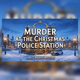 Murder at the Christmas Police Station A Miss Marple Mystery