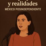 Entre proyectos y realidades: México posindependiente