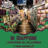 In Giappone l'overtourism del collezionismo è fuori controllo?