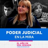 Poder Judicial en la mira