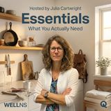 Essentials - Discover what truly matters with Julia Cartwright