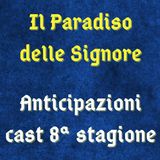 Il Paradiso delle Signore, spoiler sul cast dell 8ª stagione confermato Armando, via Agnese