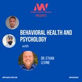23 - Explore the Connection Between the Emotional and Physical Self with Leading Behavioral Psychologist Ethan Levine