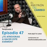 T2-Ep.47 ¿Te atreverías a hacer este examen?