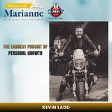 The Earnest Pursuit of Personal Growth with Kevin Ladd