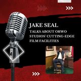 Jake Seal Talks About ORWO Studios’ Cutting-Edge Film Facilities
