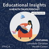 Building a Residency Program with Lawndale Christian Health Center