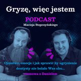 Ojcostwo, emocje i jak sprawić by ugryzienie dentysty nie bolało Was obu...